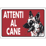 TARGA SEGNAL."ATTENTI AL CANE"