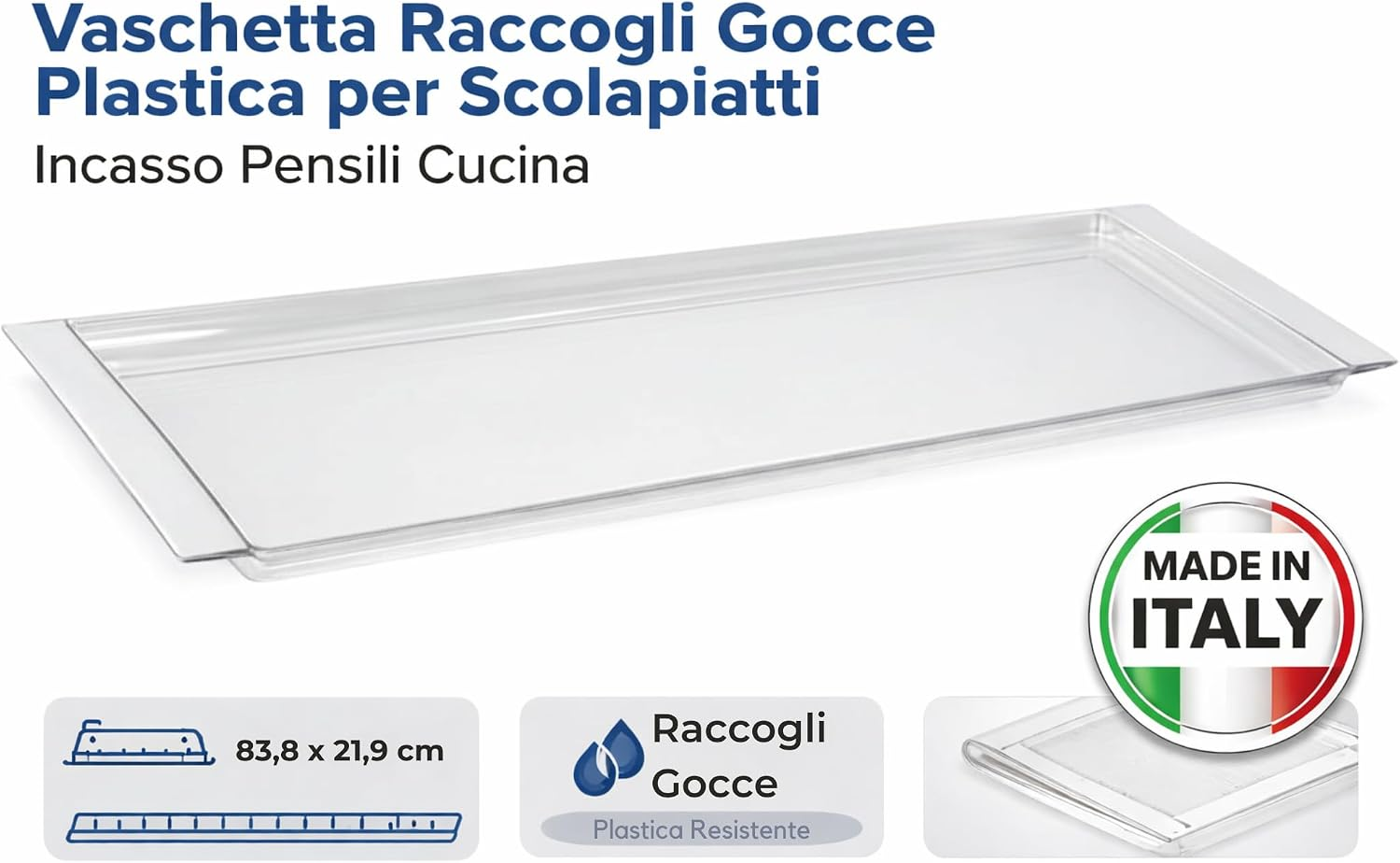 VASCHETTA BACINELLA RACCOGLI GOCCE CM.83,8 SAT.