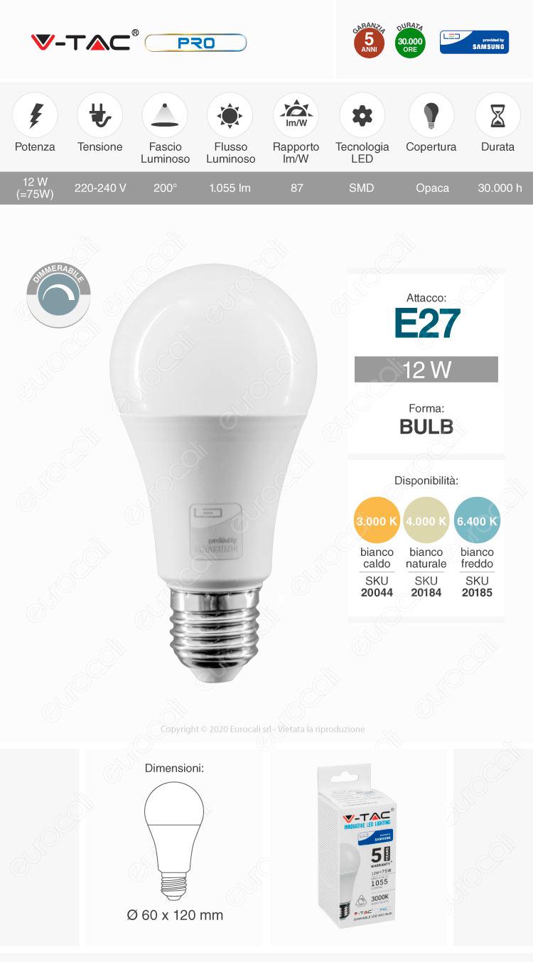 V-TAC PRO VT-262D LAMPADINA LED E27 12W BULB A60 DIMMERABILE BIA.NAT.